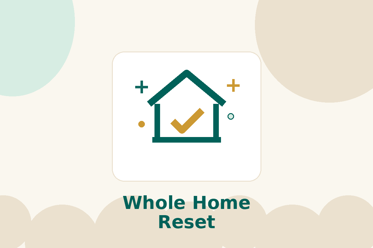 Whole Home Cleaning